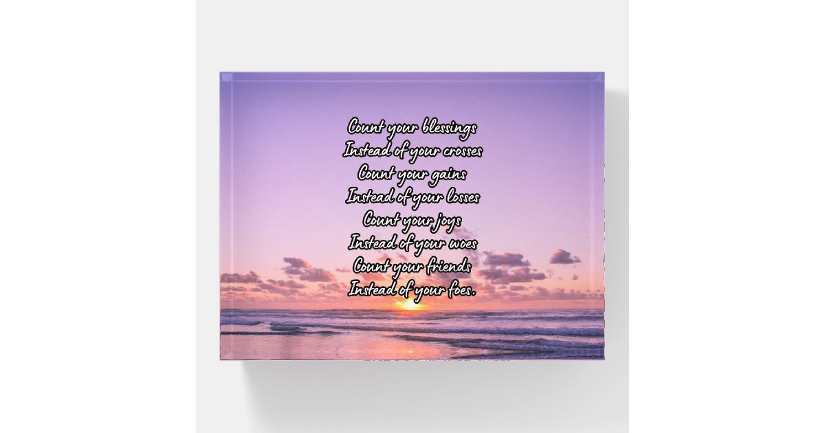Poem Paperweight / Count your blessings Zazzle