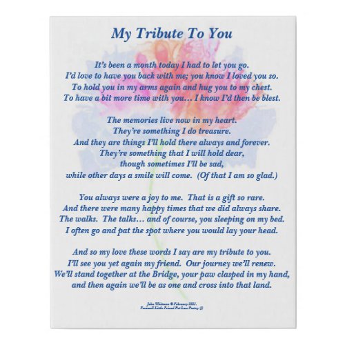 Poem Tribute to a Deceased Pet FL Poster Faux Canvas Print