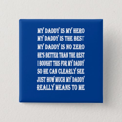 Poems For Daddy on Fathers Day Button