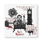 'Poe's Madness' (Version 2) Magnet