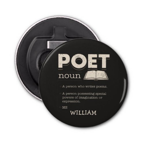 Poet Definition Gag Funny Poetry Writer Novelty Bottle Opener