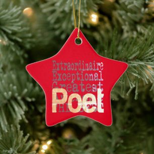 Poet Extraordinaire Ceramic Ornament