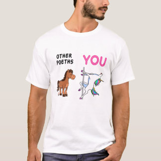 poet Job Quotes Gift, poet Funny Unicorn Design, B T-Shirt