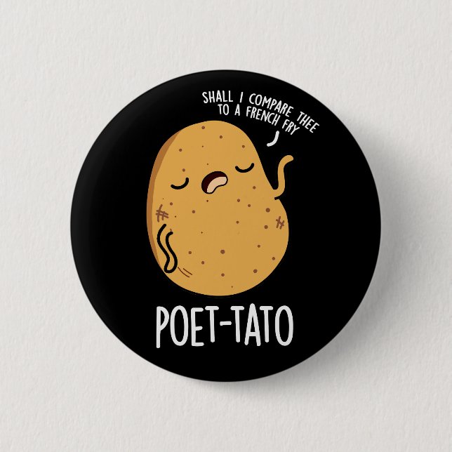 Poet-tato Funny Potato Pun Dark BG Button (Front)