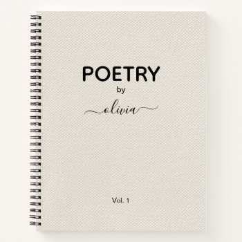 Poetry By Custom Name Beige Faux Canvas Notebook by RocklawnArts at Zazzle