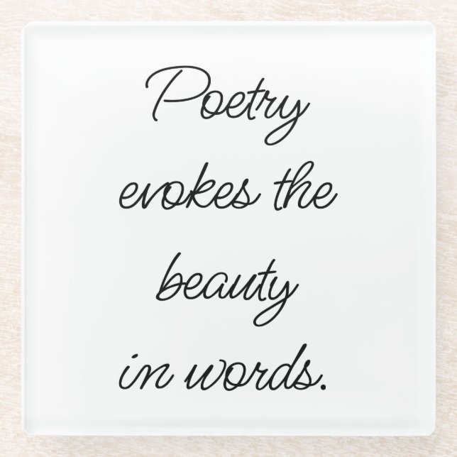 Poetry Evokes Glass Coaster (Front)