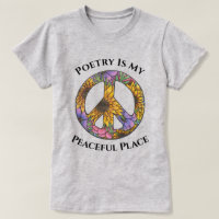 Poetry Is My Peaceful Place Floral T Shirt 