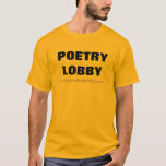Poetry Lobby Official T-shirts at Zazzle