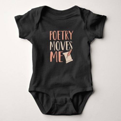 Poetry Moves ME Baby Bodysuit