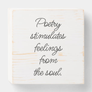 Poetry Stimulates Wood Box Sign