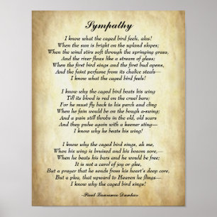 Poetry, Sympathy by Paul Laurence Dunbar Poster