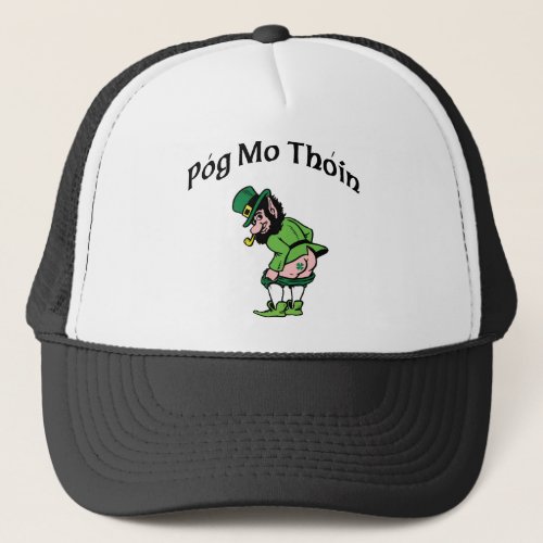 Pog Mo Thoin Gift Trucker Hat