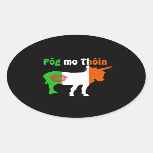 Pog Mo Thoin - Irish Humor Oval Sticker