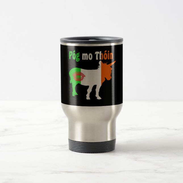 Pog Mo Thoin - Irish Humor Travel Mug (Center)