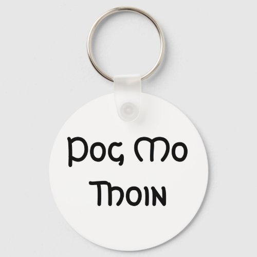 Pog Mo Thoin Keychain