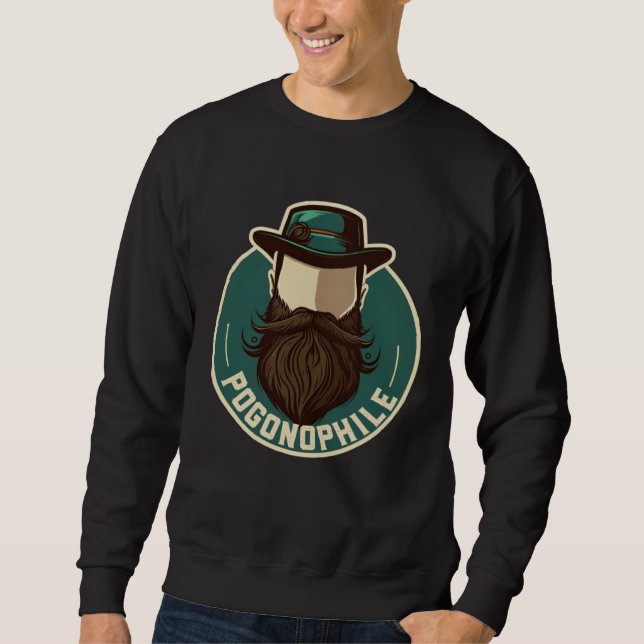Pogonophile  Beard Love Beards Bearded Men Are Awe Sweatshirt (Front)