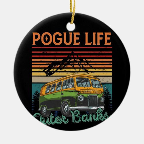 Pogue Life Outer Banks Vintage Hippie Camping Ceramic Ornament