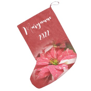 Poinsettia Christmas Stocking Red - Personalize by CarolsCamera at Zazzle