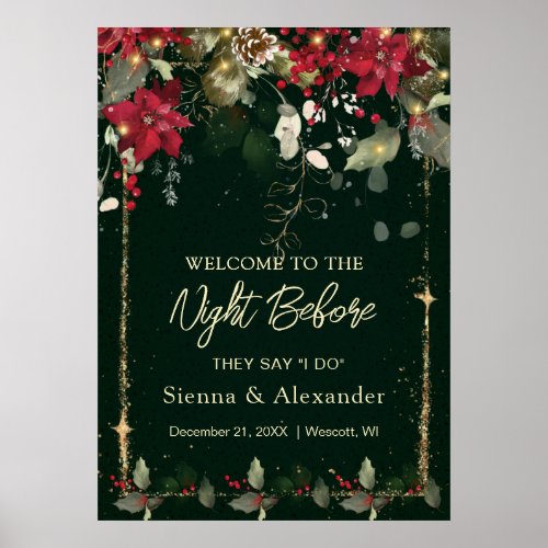 Poinsettia Holly Welcome to the Night Before Sign