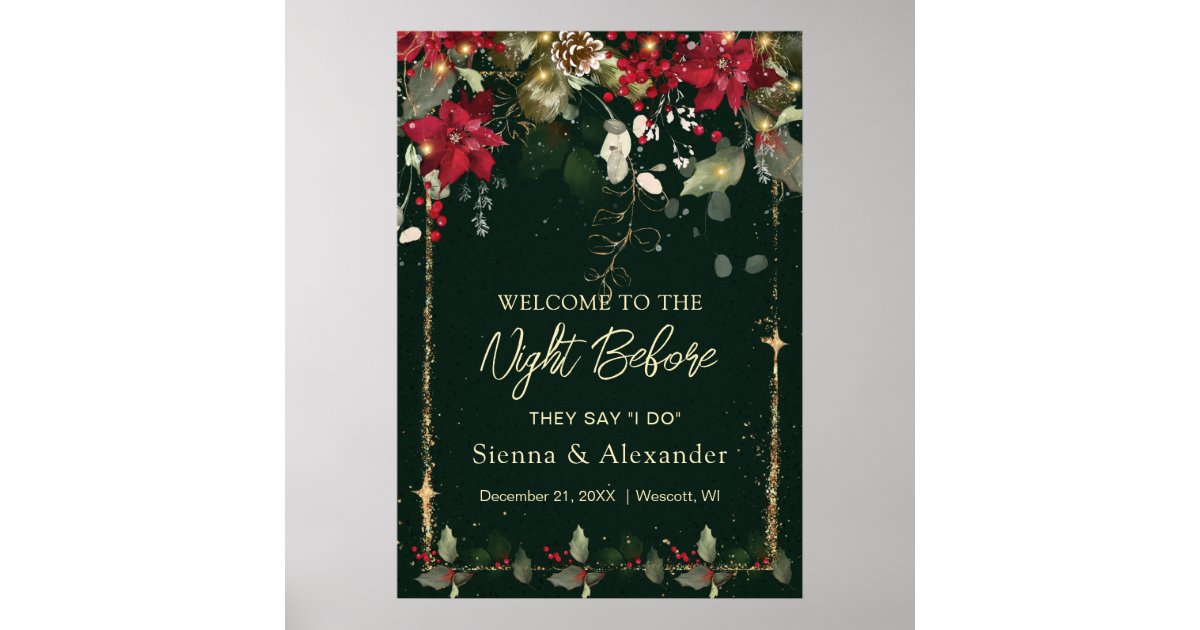 Poinsettia Holly Welcome to the Night Before Sign | Zazzle