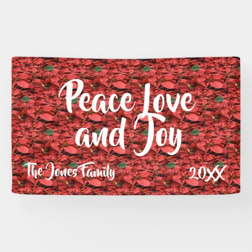 Poinsettia Peace Love and Joy Banner