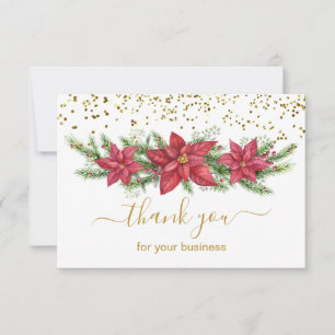 Poinsettia, pine, gold confetti Business Christmas Thank You Card