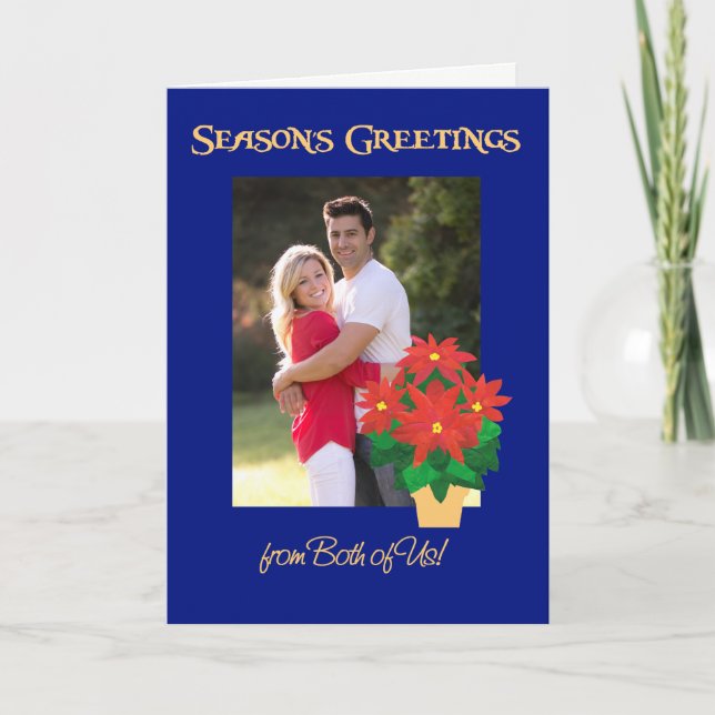 Poinsettia Season's Greetings From Both  Photo Holiday Card (Front)