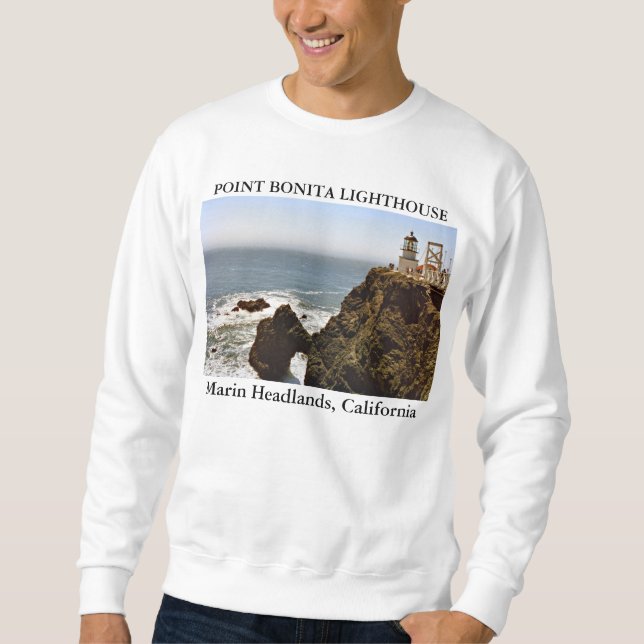 Point Bonita Lighthouse, California Sweatshirt (Front)