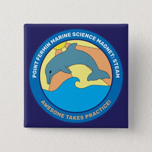 Point Fermin Elementary School Motto Dolphin Sq Button