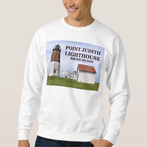 Point Judith Lighthouse Rhode Island Sweatshirt