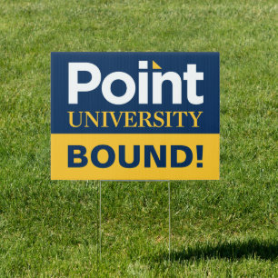 Point University Graduation Sign
