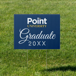 Point University Graduation Sign