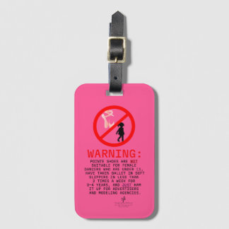 Pointe Shoes Warning Hot Pink Card Slot Luggage Tag