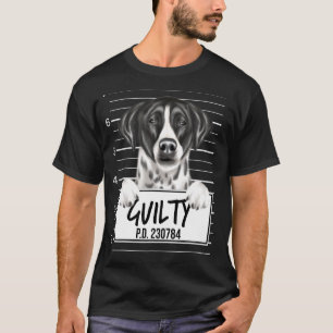 Pointer Mugshot Guilty Dog T-Shirt