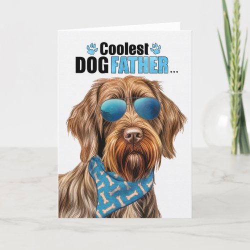 Pointing Griffon Dog Coolest Dad Ever Fathers Day Holiday Card