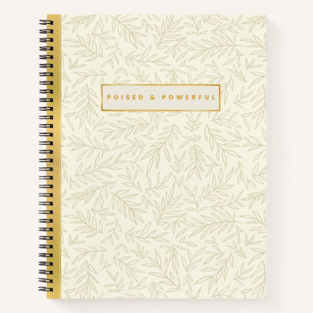 Poised & Powerful Ivory and Gold Spiral Notebook (Front)