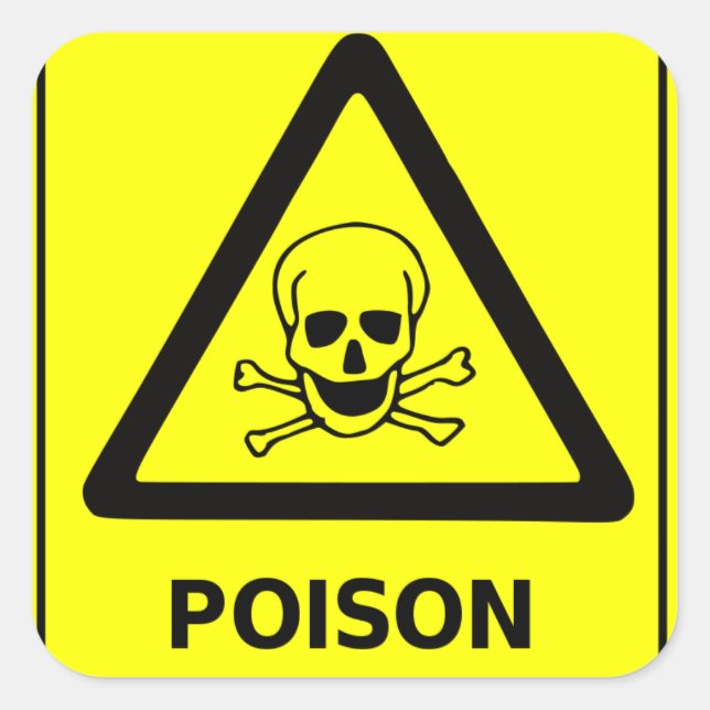 Poison Caution Sign Square Sticker (Front)