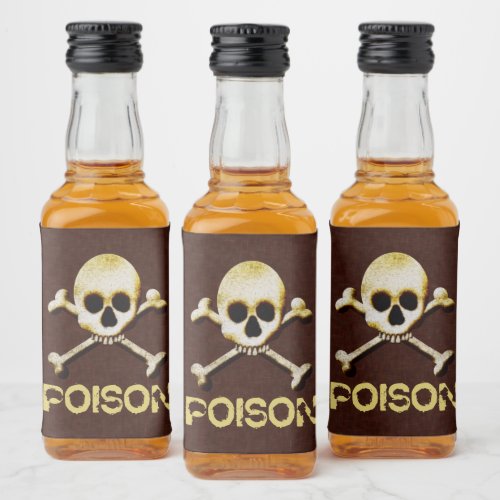 Poison Skull And Crossbones Design Liquor Bottle Label