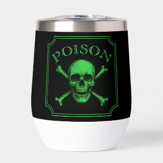 Poison Skull and Crossbones Halloween Design Print Thermal Wine Tumbler