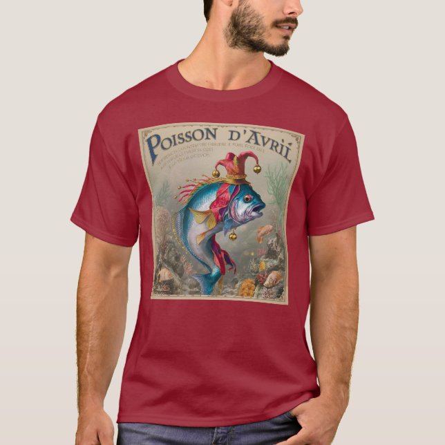 Poisson d' Avril or April Fool T-Shirt (Front)