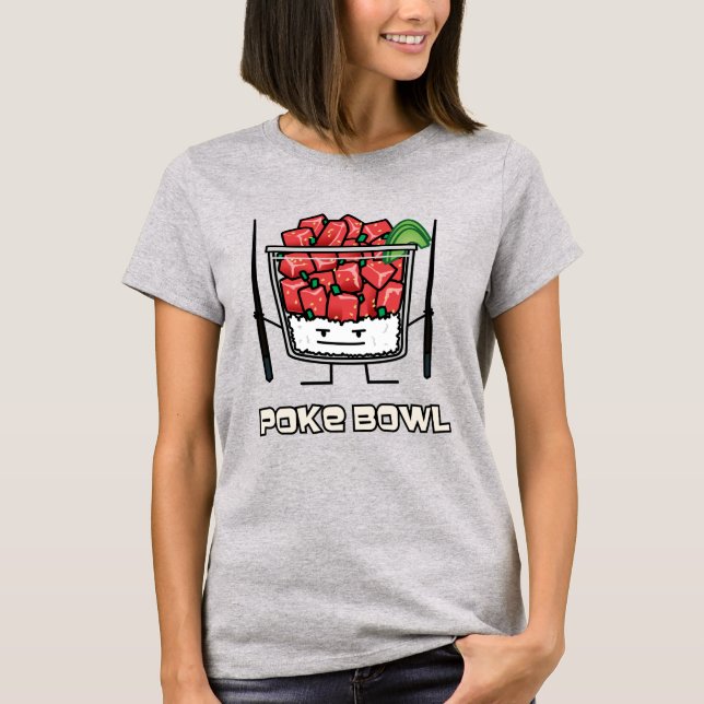 Poke bowl Hawaii raw fish salad chopsticks aku T-Shirt (Front)