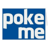 Poke Me (Front Horizontal)