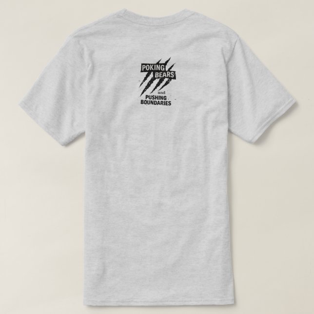  Poke the Bear T-Shirt (Design Back)