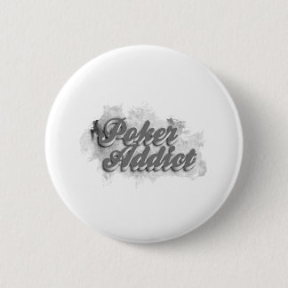 Poker addict pinback button