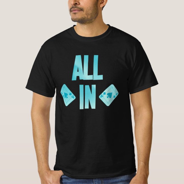 Poker ALL IN Karten Pik Texas Holdem T-Shirt (Front)