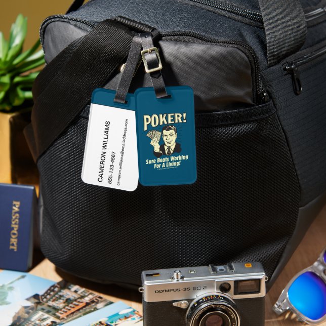 Poker: Beats Working for a Living Luggage Tag (Front & Back)