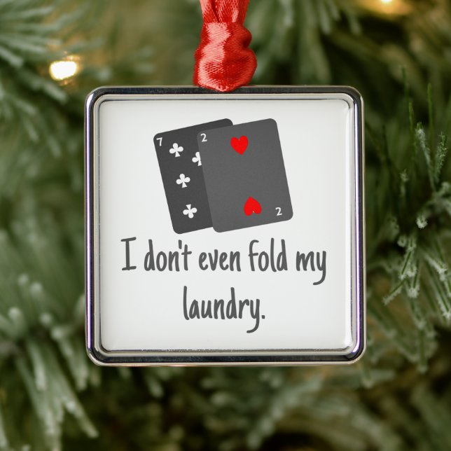 Poker Cards Humor Novelty Gift Metal Ornament (Tree)