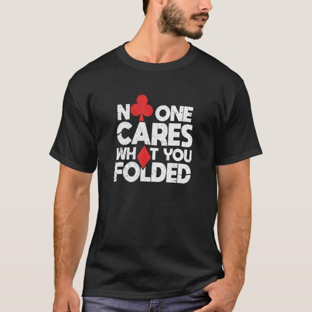 Poker Casino Gambler Gambling Distressed 2 T-Shirt (Front)