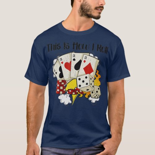Poker Casino Poker Player Gambling Roulette  _ 2  T_Shirt