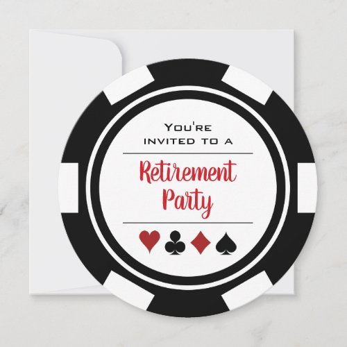 Poker Chip Black Red White Retirement Party  Invitation
